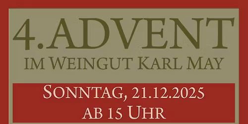 4. Advent im Weingut Karl May