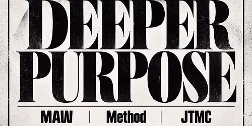 DEEPER PURPOSE