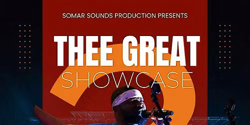 THEE 2ND GREAT SHOWCASE