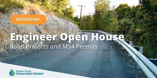 Engineer Open House: Road Projects and MS4 Permits