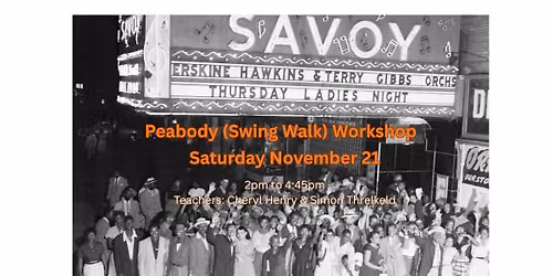 Peabody (Swing Walk) Workshop! 