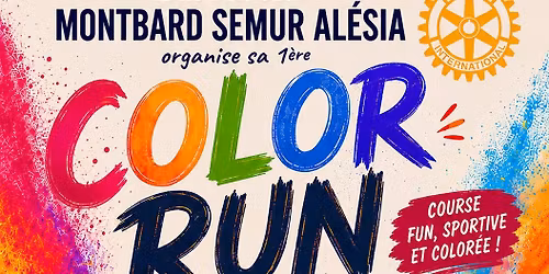 Color Run du Rotary Club de Montbard Semur en Auxois
