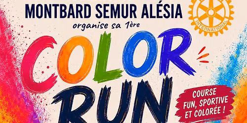 Color Run du Rotary Club de Montbard Semur en Auxois