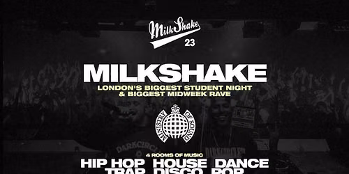 Milkshake, Ministry of Sound | London's Biggest Student Night \ud83d\udd25 Sept 8th 2026 \ud83c\udf0d (Freshers Warm Up!)
