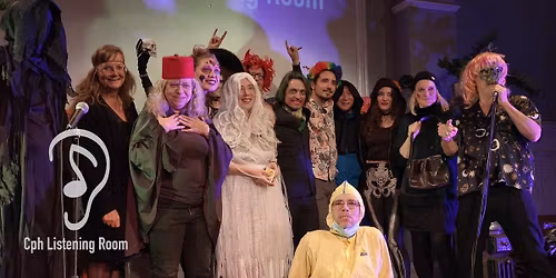 Cph Listening Room Open Stage Only \u2013 Halloween Edition
