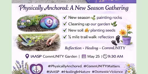 IAASP commUNITY garden \ud83c\udf31\ud83d\udc63\ud83e\udd8bA new season of gathering \ud83c\udf3b\ud83c\udf33\u2693\ufe0f