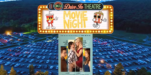 Regretting You at Circle Drive-In