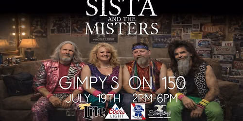 SISTA AND THE MISTERS \u2013 SUNDAY FUNDAY AT GIMPY\u2019S ON 150