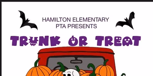 Hamilton Elementary PTA's Trunk or Treat Night