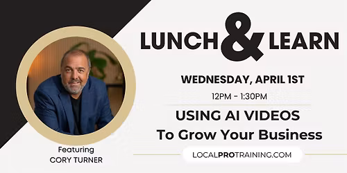 Using AI Videos to Grow Your Business with Cory Turner at LocalPRO Realty