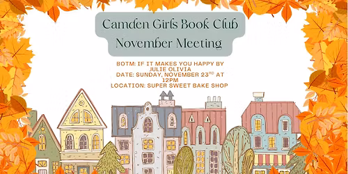 Camden Girls Book Club: November Meeting!