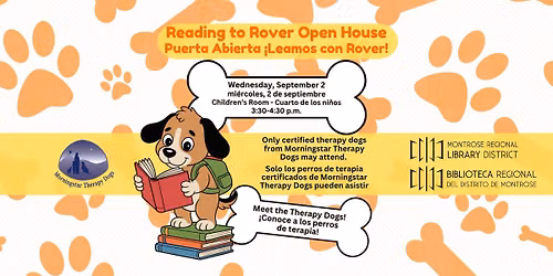 Reading to Rover Open House \/\/ Puerta Abierta \u00a1Leamos con Rover!