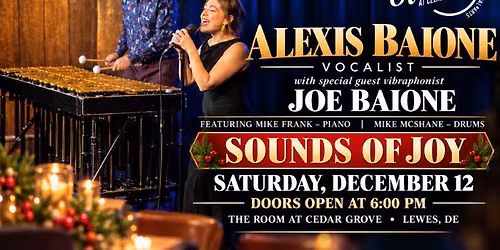 Alexis Baione - "Sounds of Joy" and Special Guest Vibraphonist