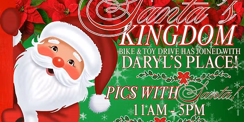 \ud83c\udf85SANTA\u2019S KINGDOM AT DARYL'S PLACE 12\u202213!\ud83c\udf85