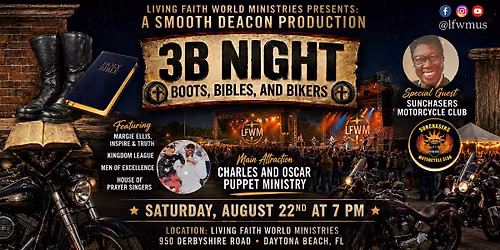 Boots, Bibles & Bikers \u2013 An Evening of Faith, Fellowship & Inspiration