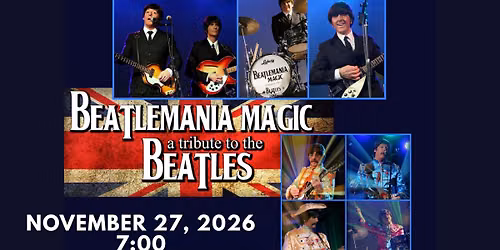 Beatlemania Magic - Tribute to the Beatles