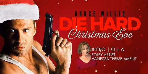 DIE HARD Christmas Eve