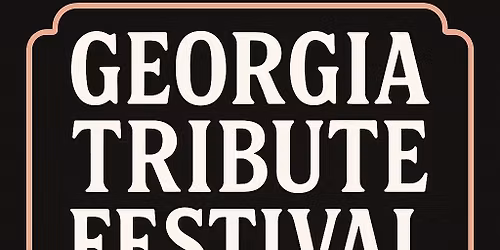 Georgia Tribute Festival 