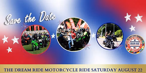 The Dream Ride Experience 2026: Dream Ride Motorcycle Ride