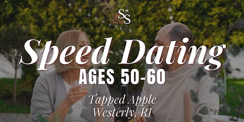 Speed Dating Ages 50-60 in Westerly, RI at Tapped Apple