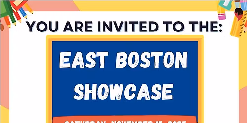 East Boston Showcase