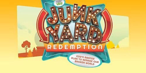 New River V.B.S. 2026 Junkyard Redemption 