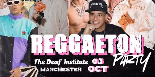 Reggaeton Party (Manchester) October 2026