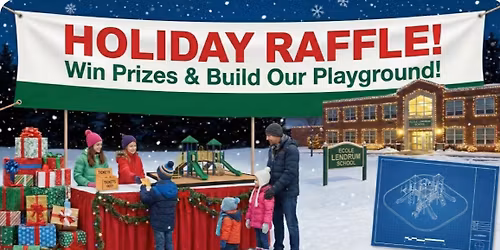 Winter raffle for Ecole Lendrum School Playground Redevelopment