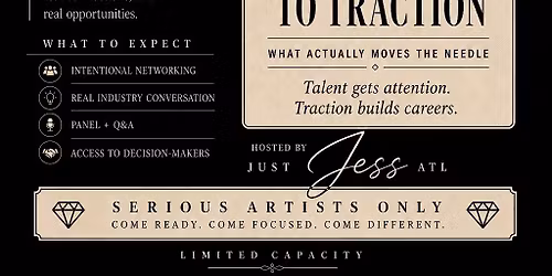 Serious Artist Networking Event  From Talent to Traction