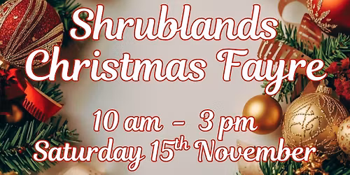 Shrublands Christmas Fayre