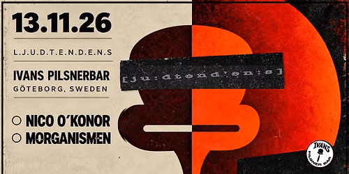 [ju:dtend'en:s] 001 at Ivans Pilsnerbar  \u274d Nico O'Konor \u274d Morganismen