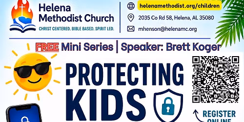 FREE! Protecting Kids-Series 1: Phones & Apps with Brett Koger 9am-12pm