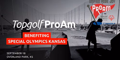 Unified Fore Joy ProAm for Special Olympics Kansas