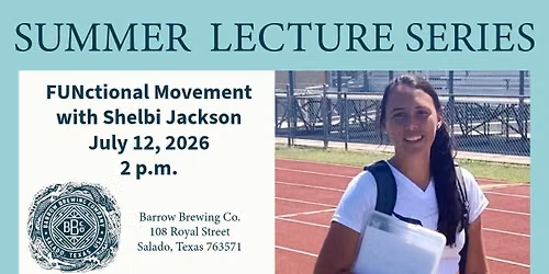 Summer Lectures Series - FUNctional Movement