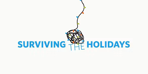Surviving the Holidays \u2022 DivorceCare, GriefShare, and Foster, Adoptive, and Kinship Parent Support