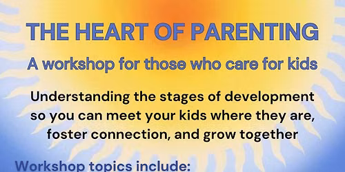 The Heart of Parenting