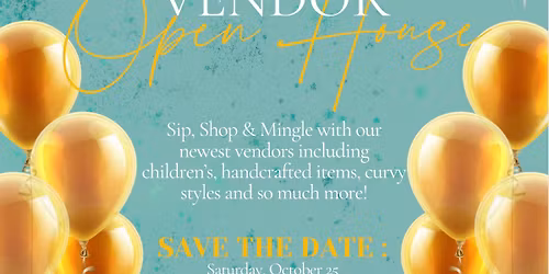 Vendor Open House @ Makenzie Layne