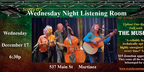 THE MUSERS are BACK!  High energy Free Range Folk