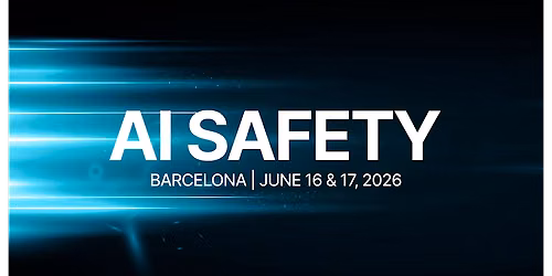 Barcelona SUMMIT 333 AI Safety