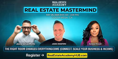 Real Estate Academy Mastermind (May 2026)