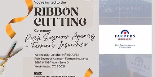 Ribbon Cutting: Rich Seymour Agency - Farmers Insurance