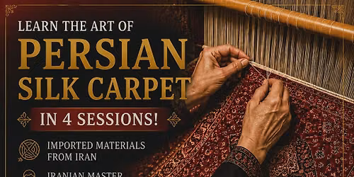 Discover the Art of Persian Carpet Weaving