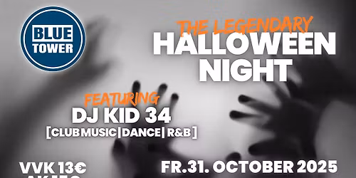 The legendary HALLOWEEN Night at Blue Tower feat. DJ Kid 34