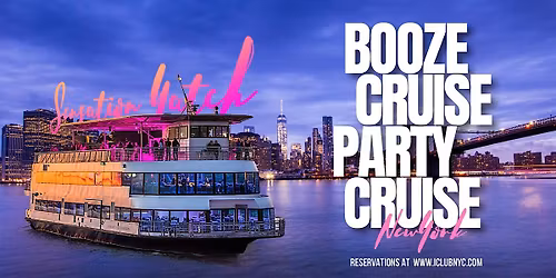 09\/12 BOOZE CRUISE PARTY CRUISE | NYC YACHT SERIES