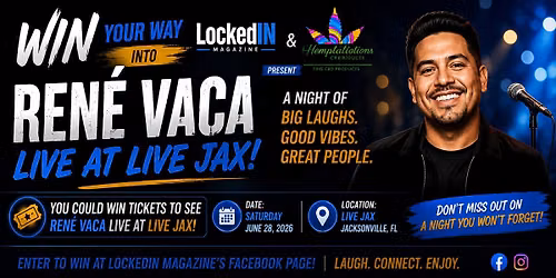Win Your Way Into Ren\u00e9 Vaca Comedy Show Jax-August 30
