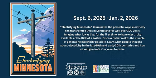 Electrifying Minnesota-Traveling Exhibit