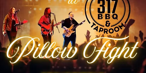 317 BBQ Broadripple-PILLOW FIGHT