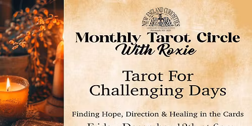 Monthly Tarot Circle With Roxie - Tarot for Challenging Days