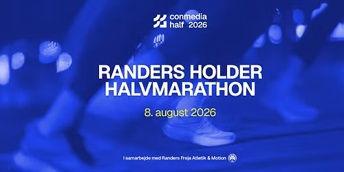 Conmedia Half 2026 \u2013 Halvmarathon i Randers