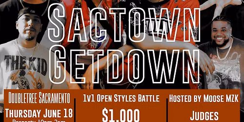 Sac Town Get Down